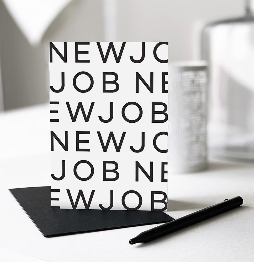 Black and white congratulations new job card with repeated text design.