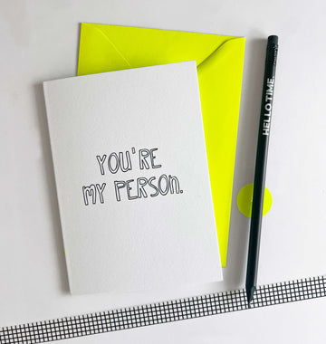 You're My Person Card – Anniversary, Friendship & Love Card
