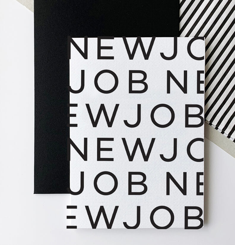 Black and white congratulations new job card with repeated text design.