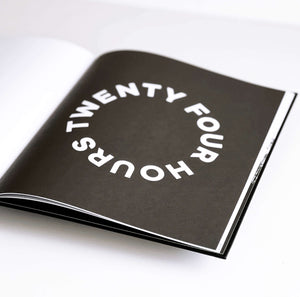 HELLO TIME black page with bold white “TWENTY FOUR HOURS” in circle